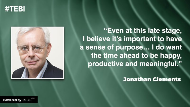 A quote from Jonathan Clements, founder of HumbleDollar, on the importance of having a purpose